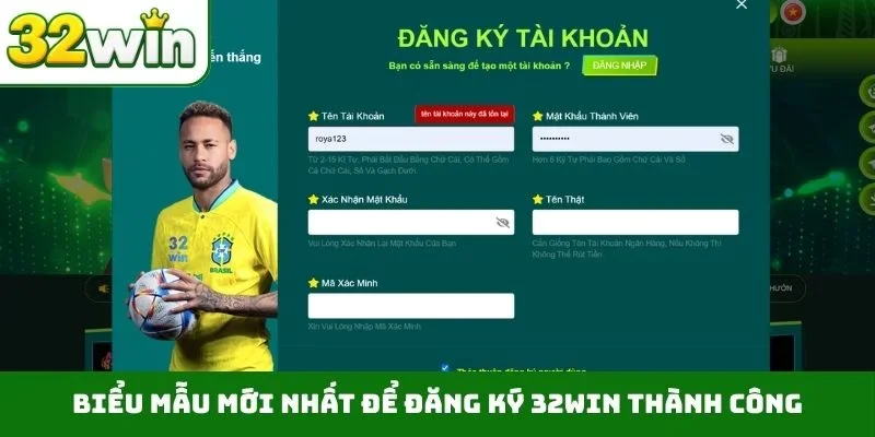 Trang chủ Biểu mẫu mới nhất để đăng ký 32WIN thành công