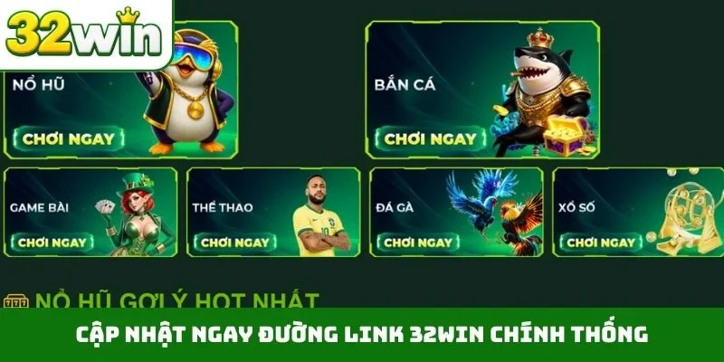 Trang chủ Cập nhật ngay đường link 32WIN chính thống