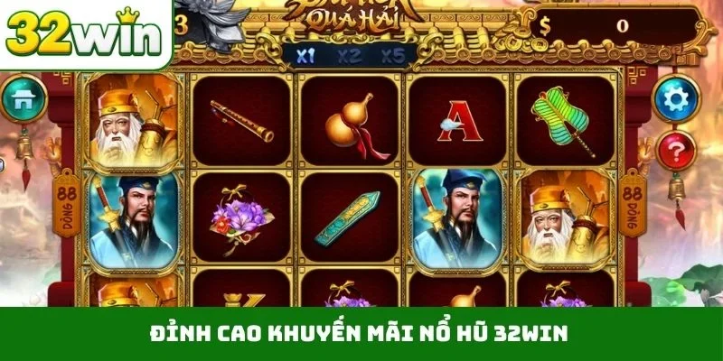 Nổ Hũ 32WIN Đỉnh cao khuyến mãi nổ hũ 32WIN