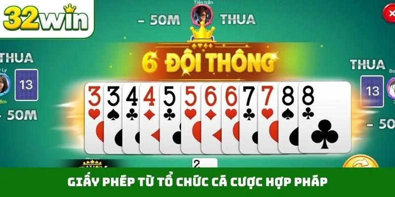 Cá Cược Hợp Pháp – Bảo Vệ Quyền Lợi Bet Thủ Trên 32WIN Giấy phép từ tổ chức cá cược hợp pháp