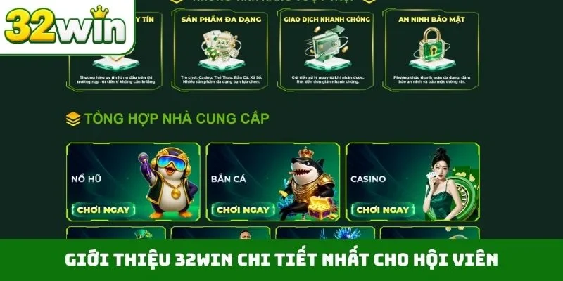 Giới thiệu 32WIN chi tiết nhất cho hội viên