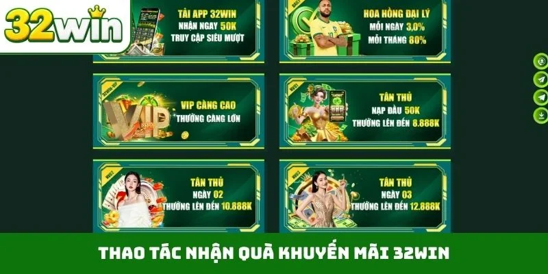 Khuyến Mãi 32WIN Thao tác nhận quà khuyến mãi 32WIN