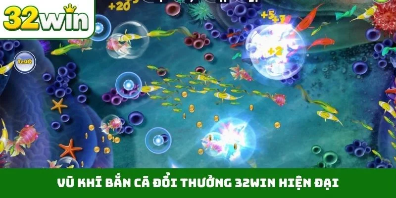 Bắn Cá Đổi Thưởng 32WIN – Chinh Phục Biển Cả Trong 1 Phút Vũ khí bắn cá đổi thưởng 32WIN hiện đại